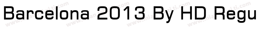 Barcelona 2013 By HD Regular字体转换